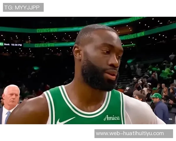 杰伦布朗赞沃尔什日益成长期待他在赛场上的精彩表现