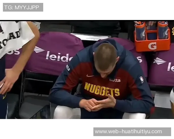 卡约谈约基奇背靠背第二战砍44分却遭失利球队感到深深愧疚